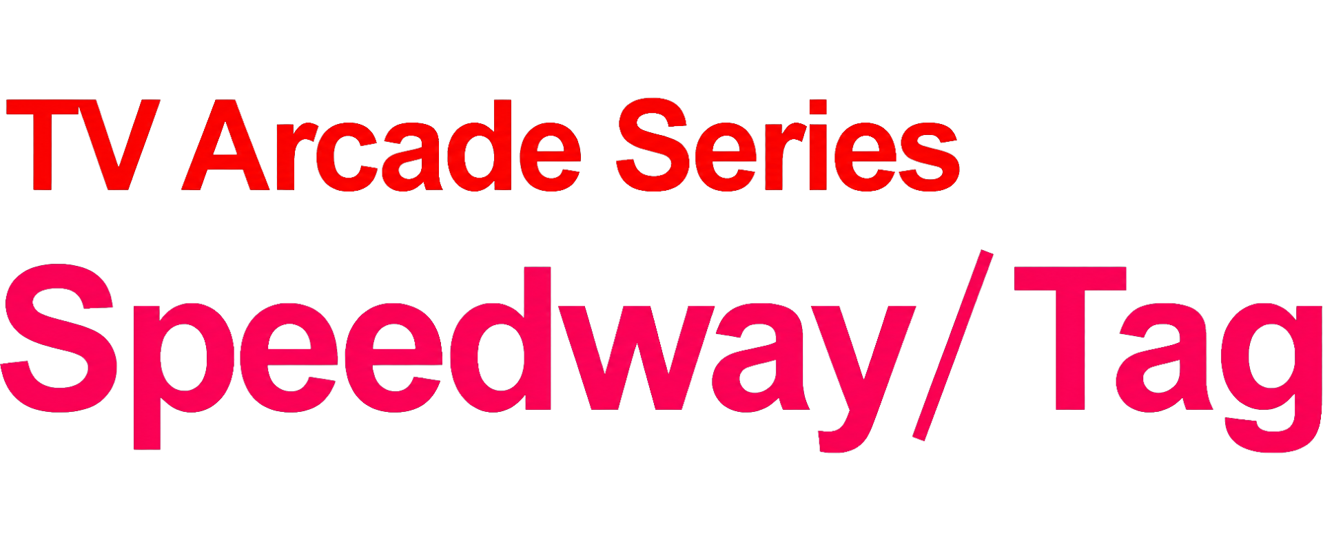 Speedway + Tag (Europe).png